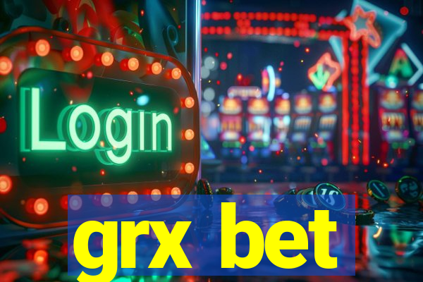 grx bet